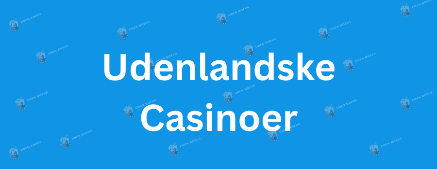 Udenlandsk Casino MGA En Guide til Sikker Spiloplevelse 781767784