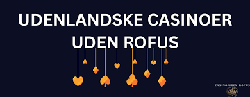 Spil uden begrænsninger Casino uden Rofus 1545097800